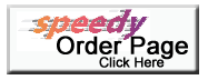 Click Here for Speedy Order Page 